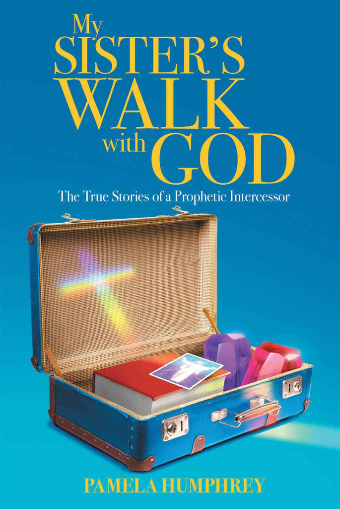 My Sister’s Walk with God (eBook)